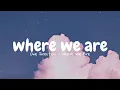 Lagu One Direction - Where We Are (Slowed Reverb + Lyrics)