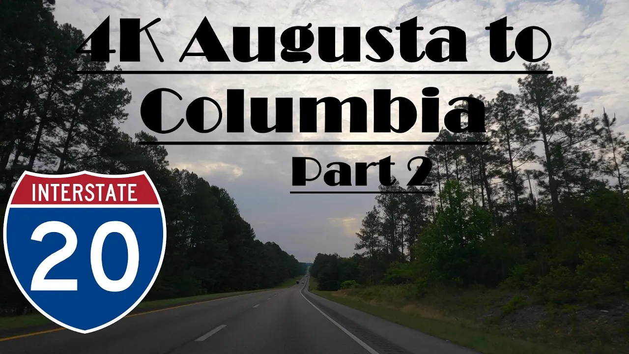 4K I 20 East. Interstate 20 East. Augusta GA, to Columbia SC. Part 2