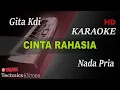 Download Lagu CINTA RAHASIA - GITA KDI ( NADA PRIA ) || KARAOKE