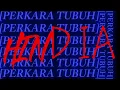 Download Lagu Perkara Tubuh - Hindia [Unofficial Lyric Video]