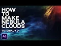 Nebula FX Tutorial 100 After Effects
