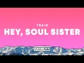 Download Lagu Train – Hey, Soul Sister (Lyrics)
