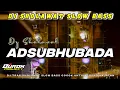 Download Lagu DJ SHOLAWAT ASSUBHUBADA || VIRAL TERBARU !! SPESIAL HAJATAN SLOW BASS
