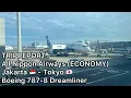 Download Lagu TRIPREPORT | All Nippon Airways (ECONOMY) | Jakarta - Tokyo | Boeing 787-8 Dreamliner