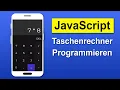 Taschenrechner programmieren mit JavaScript Tutorial Deutsch