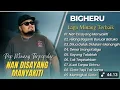Download Lagu BIGHERU - NAN DISAYANG MANYAKITI | HILANG BAGANTI BURUAK BATUKA || LAGU MINANG TERPOPULER 2025