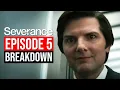 Severance Season 1 Episode 5 Breakdown Recap Review Theories