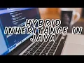 Hybrid inheritance in Java ll Java tutorial ll part 35