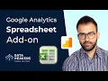 Google Analytics Add On for Google Sheets Tutorial