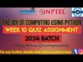 The Joy Of Computing Using Python Week 10 Answers 2024 NPTEL SWAYAM