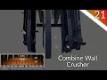 Hammer Tutorial 21 - Combine Wall Crusher
