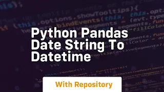 python pandas date string to datetime