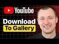 How To Download YouTube s To Mobile Gallery 2025 - Working Method