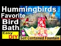 How To Make Hummingbird ENDLESS Water Fountain BEST EVER Bird Bath Solar Powered TOTALLY PORTABLE