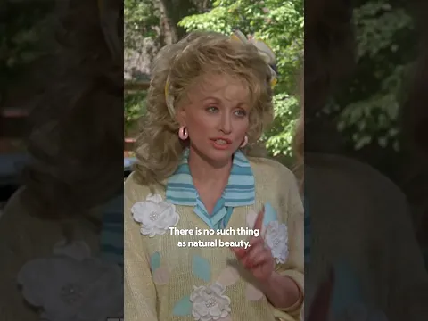 from the wise words of Dolly Parton