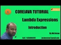 Core java Tutorial Lambda Expressions -1 Introduction By Ratan sir