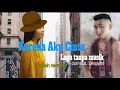 Karena Aku cinta || Lagu tanpa musik || @autos41