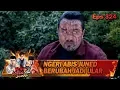 MENGERIKAN!! Juned Berubah Jadi Siluman Ular - Fatih Di Kampung Jawara Eps 324