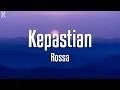 Download Lagu Rossa - Kepastian || Lirik