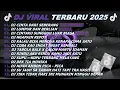 DJ TIKTOK TERBARU 2025-🎵DJ CINTA DARI SEBERANG 🎵DJ LUMPUR DAN BERLIAN  - FULL ALBUM