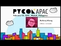 Pycon APAC 2019 - Anthony Khong