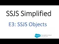 SSJS Simplified E3 SSJS Objects