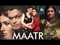Download Lagu Raveena Tandon's Superhit Thriller Movie 'Maatr' | Madhur Mittal | New Bollywood Movie