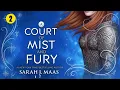 A Court of Mist and Fury - 2 of 2