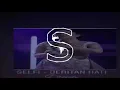 Download Lagu Selfi - jeritan hati