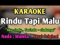 Lagu RINDU TAPI MALU - KARAOKE || NADA WANITA CEWEK RENDAH || Versi Original || Cut Rani