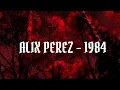 ALIX PEREZ - 1984 ( VIDEOJUNKIE5623 MUSIC VIDEO)