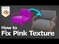 How to fix pink texture in Blender