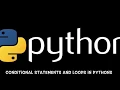 6 - Conditional Statements and Loops in Python