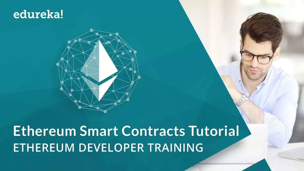 Ethereum Smart Contracts Tutorial | Deploying Smart Contracts | Blockchain Training | Edureka