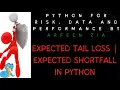 Expected Tail Loss Expected Shortfall Conditional Value at Risk CVaR Conditional VaR ETL