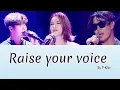 Download Lagu F Killer (Kim Jongkook, Gummy, Haha) -  Raise Your Voice Lyrics Han/Rom/Subindo)