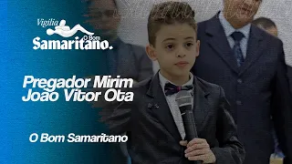 O Bom Samaritano | Pregador Mirim João Vitor Ota