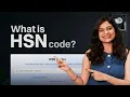 What is HSN Code Find Your HSN Code in 10 Seconds