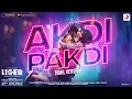Download Lagu Akdi Pakdi | Liger (Tamil) | Official Music Video | Vijay Deverakonda, Ananya Panday