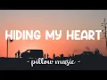 Hiding My Heart - Adele (Lyrics) 🎵