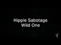 Hippie Sabotage - Wild One Español