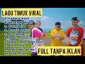Download Lagu Kumpulan Lagu Timur Viral 2025 | Full Album Pop Timur Tanpa Iklan | Tabola Bale