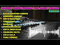 Lagu KOLEKSI LAGU DANGDUT LAWAS - ORGEN TUNGGAL 2026 - LAGU DANGDUT ELECTONE ENAK BANGET