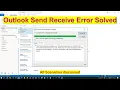 Outlook Send Receive Error Solution How to fix outlook send receive error solved