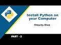 Python Installation on Computer Step-by-Step Guide Part - 2