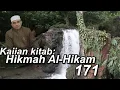 Download Lagu Kajian Al-hikam 171 - Kh. muhammad bakhiet