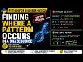 How to Find Where a DNA Pattern Occurs in Python find Python for Bioinformatics