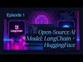 How to Use Open-Source AI Models with LangChain Hugging Face Full Tutorial