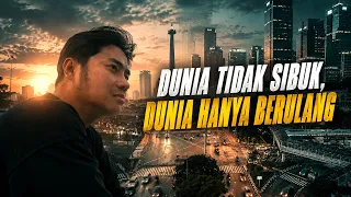 Apa Manusia Sesibuk itu? Atau Hanya Rutinitas yang Berulang?