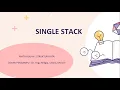 Single Stack Program